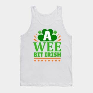 Just a wee bit Irish Tank Top